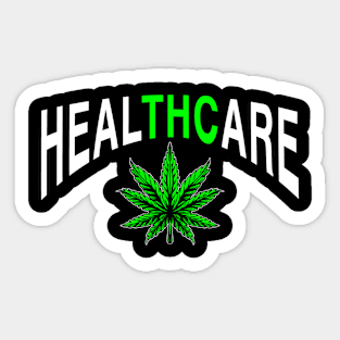 HEALTHCARE - THC Pot Leaf | Support Medical Marijuana Weed Sticker